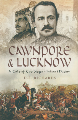 Donald Richards Cawnpore & Lucknow