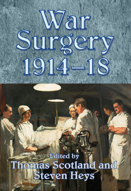 Thomas Scotland - War Surgery 1914-18