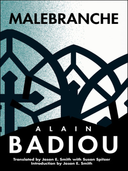 Alain Badiou - Malebranche: Theological Figure, Being 2