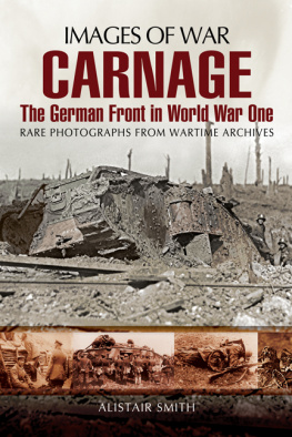 Jonathan Sutherland - Carnage: The German Front in World War One