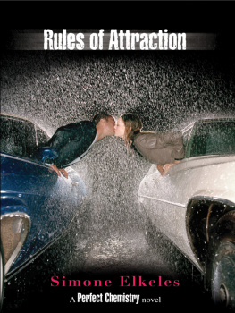 Simone Elkeles Perfect Chemistry 2 Rules of Attraction