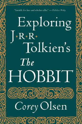 Corey Olsen - Exploring J.R.R. Tolkien’s The Hobbit