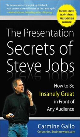 Carmine Gallo - The Presentation Secrets of Steve Jobs