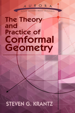 Krantz The theory and practice of conformal geometry