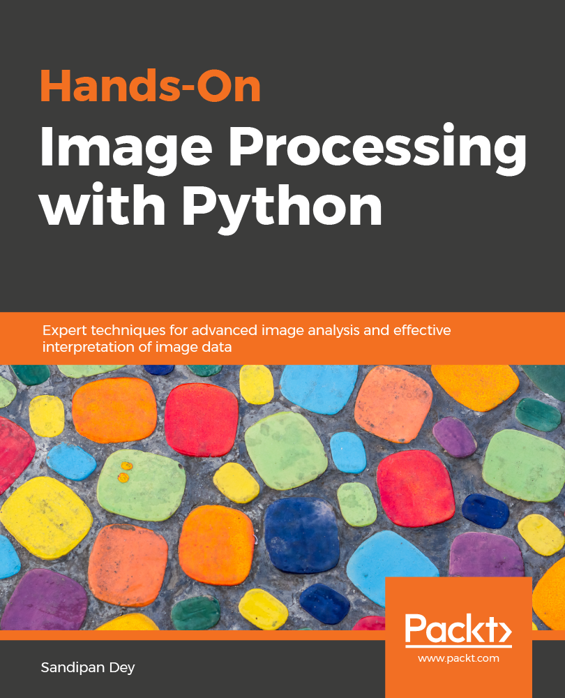 Hands-On Image Processing with Python Expert techniques for advanced image - photo 1