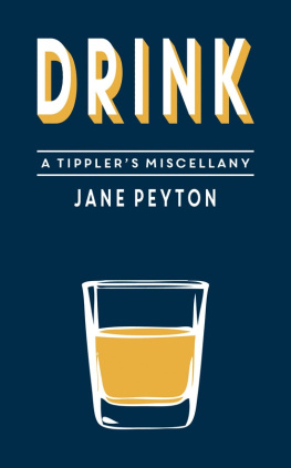 Jane Peyton - Drink: A Tippler’s Miscellany