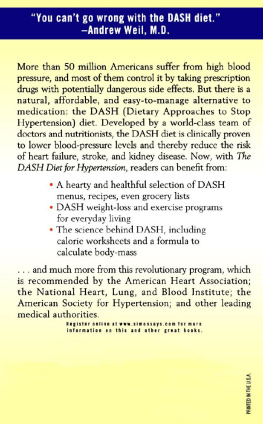 Thomas J. Moore - The DASH diet for Hypertension : Lower your blood pressure in 14 days - without drugs