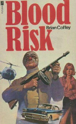 Brian Coffey - Blood Risk