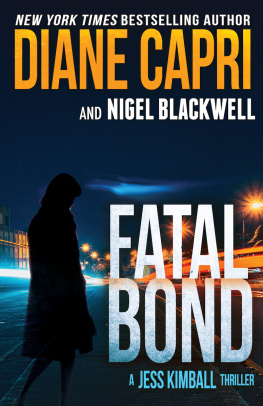 Diane Capri - Fatal Bond