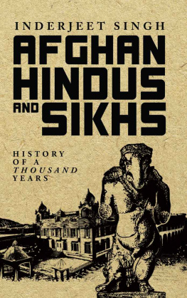 Inderjeet Singh - Afghan Hindus and Sikhs