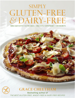 Grace Cheetham - Simply Gluten-Free and Dairy-Free. Grace Cheetham