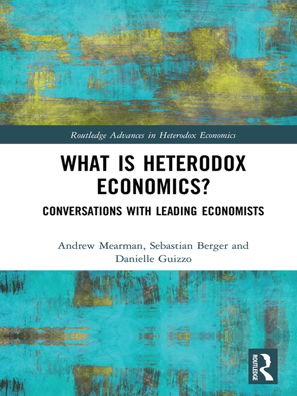 What Is Heterodox Economics Since the Global Financial Crisis economics has - photo 1