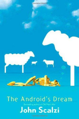 John Scalzi - The Androids Dream