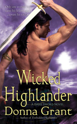 Donna Grant Wicked Highlander: A Dark Sword Novel