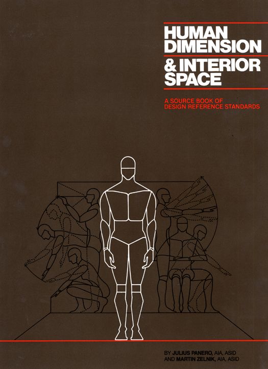 Human Dimension and Interior Space A Source Book of Design Reference Standards - photo 1