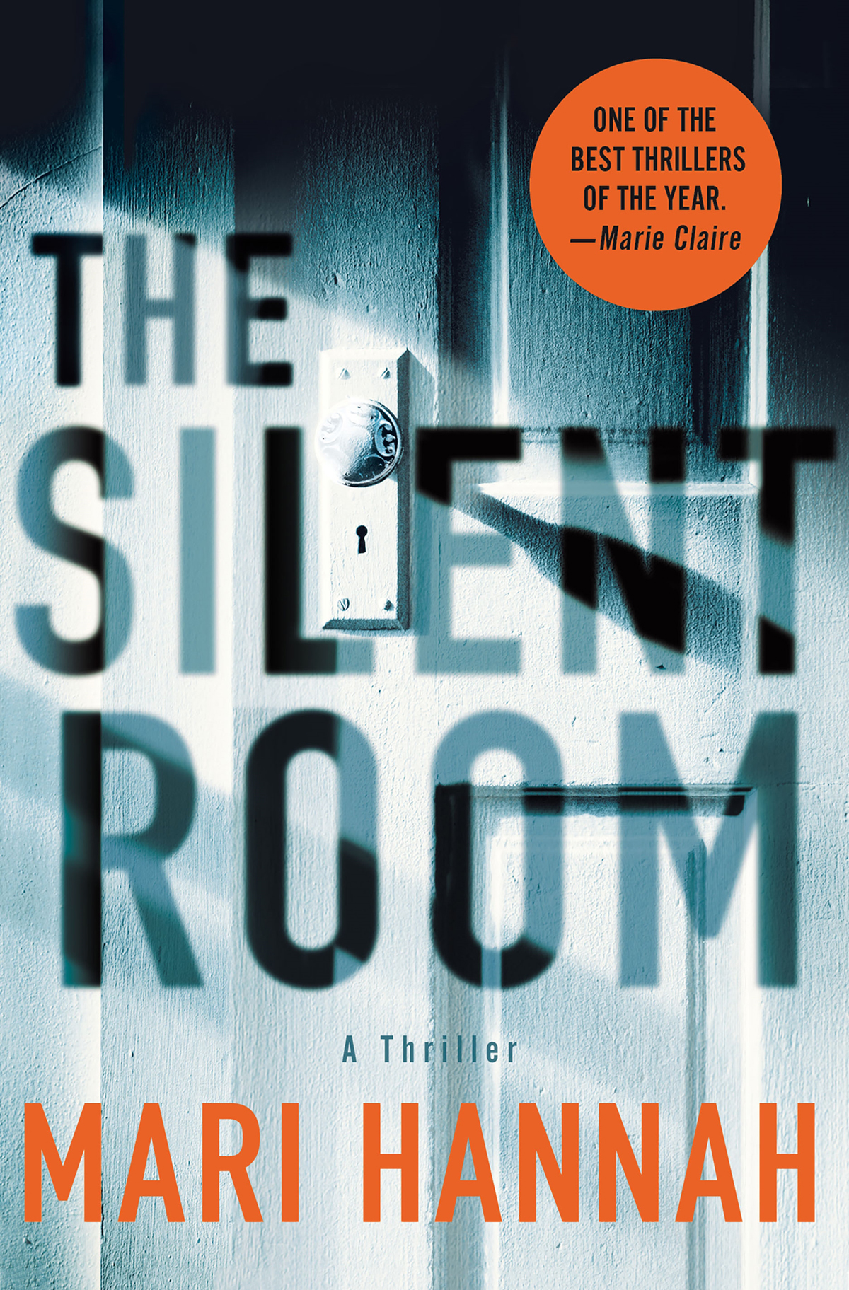 MARI HANNAH The Silent Room The author and publisher have provided this - photo 1