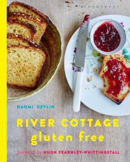 Naomi Devlin - River Cottage Gluten Free