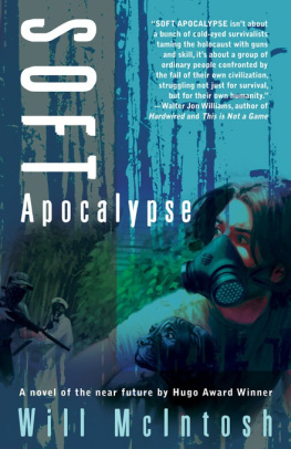 Will McIntosh Soft Apocalypse