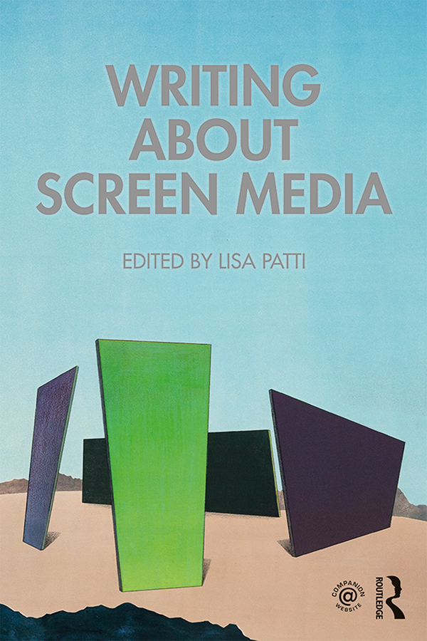 Writing About Screen Media Writing About Screen Media presents strategies for - photo 1