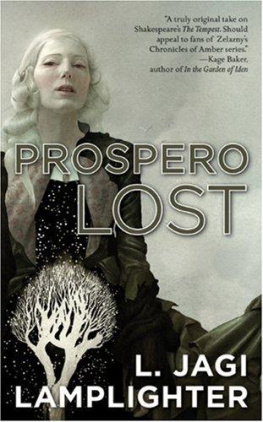 L. Jagi Lamplighter Prospero Lost (Prosperos Daughter, Book 1)