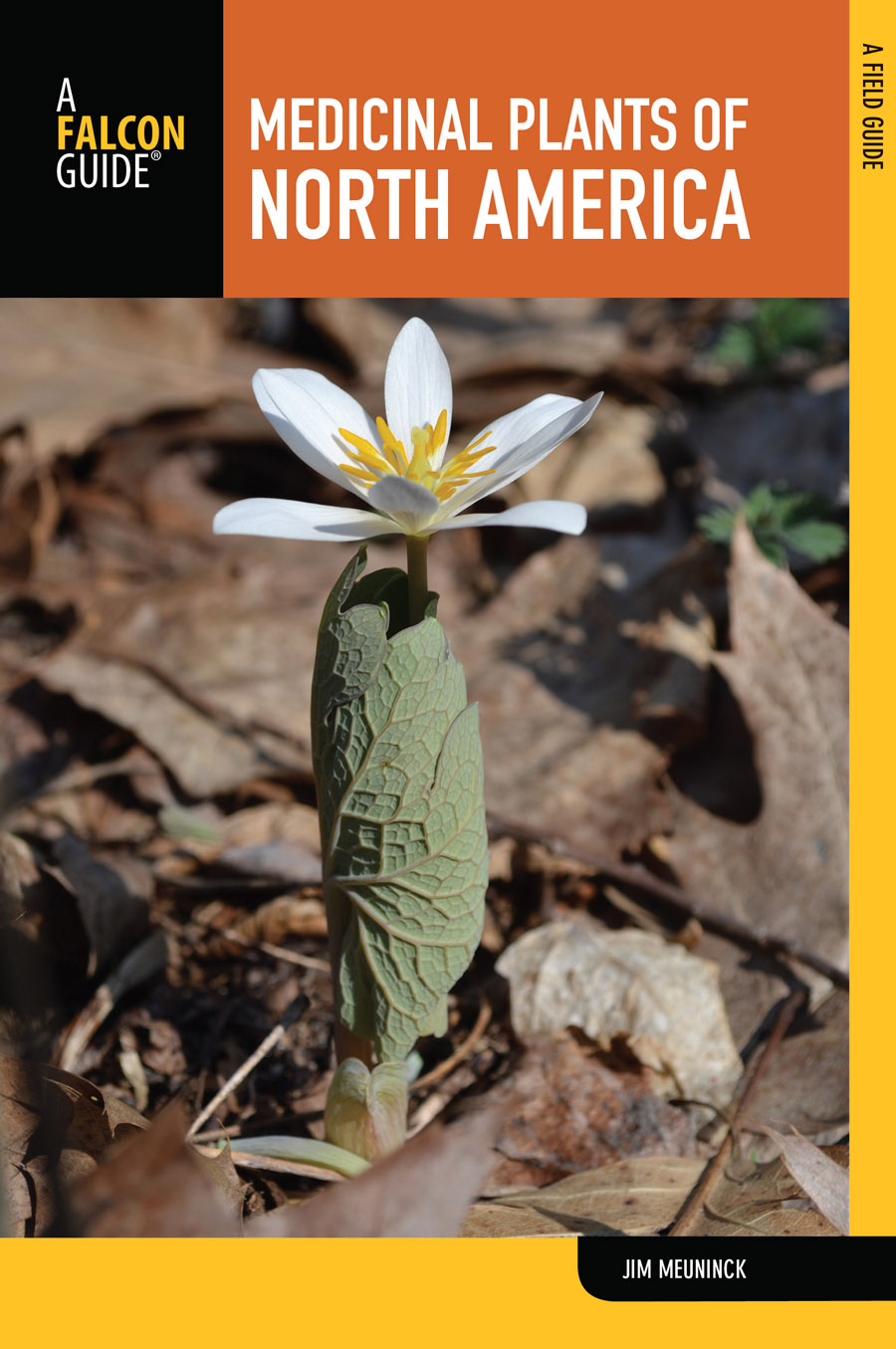 Medicinal Plants of North America Help Us Keep This Guide Up to Date Every - photo 1