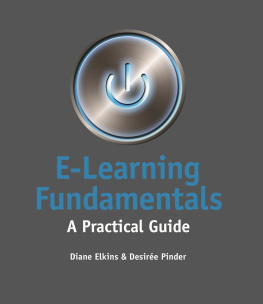 Elkins Diane - E-learning fundamentals : a practical guide