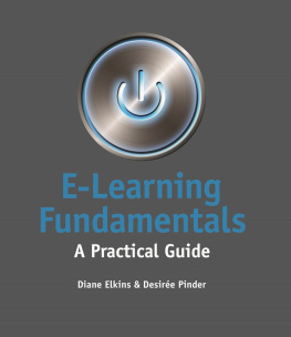 Elkins Diane E-learning fundamentals : a practical guide