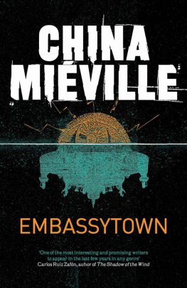 China Mieville - Embassytown