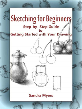 Sandra Myers Sketching For Beginners step by step