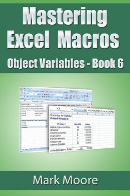 Mark Moore - Mastering Excel Macros: Object Variables (Book 6)