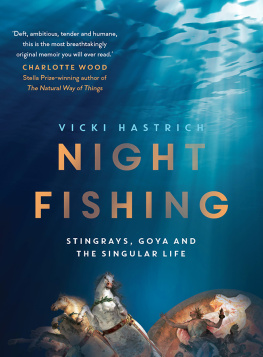 Vicki Hastrich Night Fishing