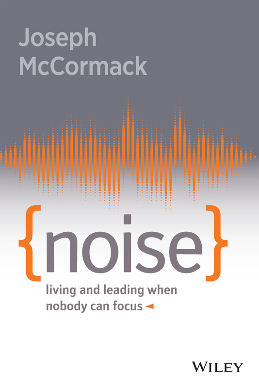 Noise Living and Leading When Nobody Can Focus - image 1