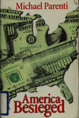 Michael Parenti - America Besieged