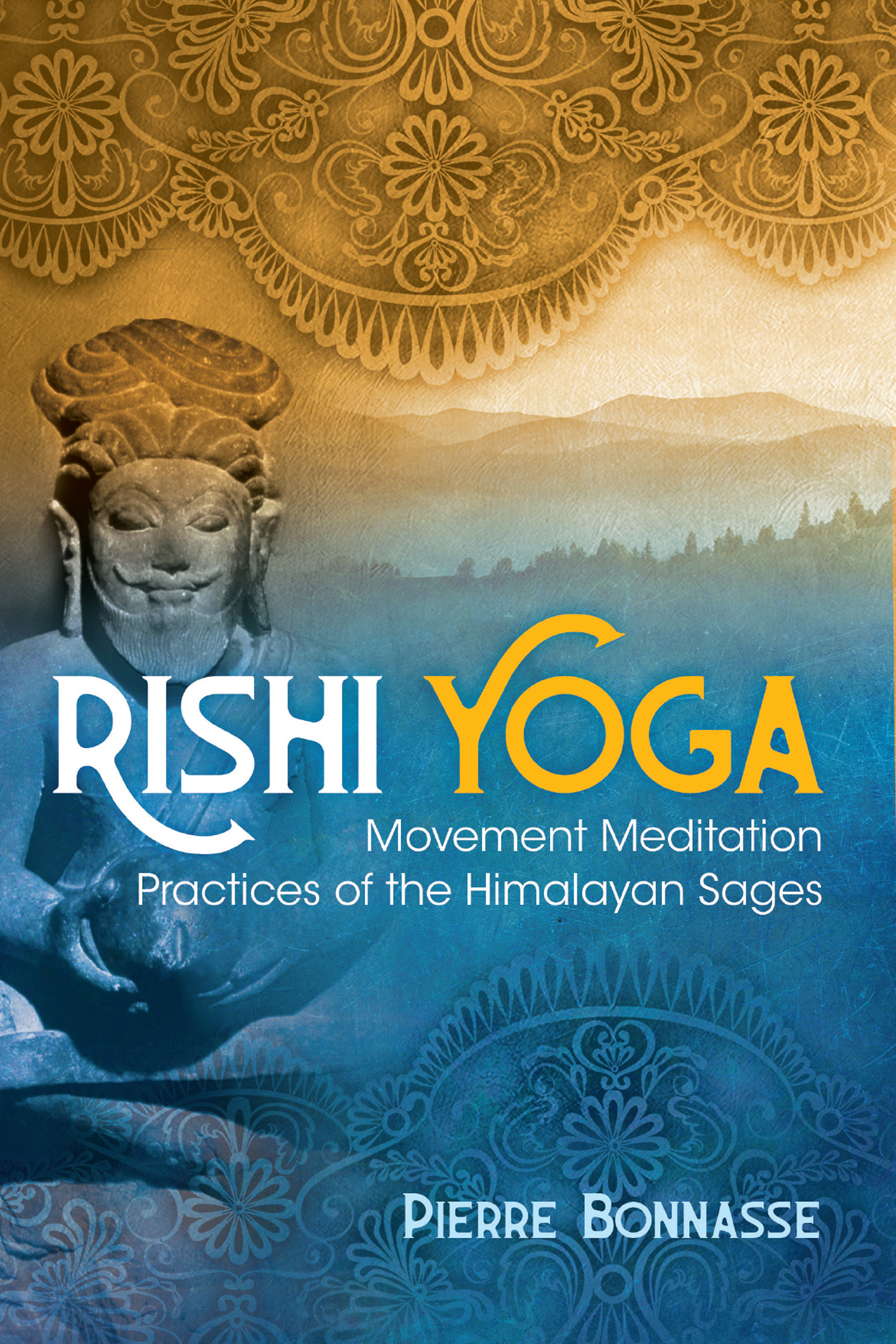 Introduction The Rishi Yoga Meditation is a practice comprised of easy physical - photo 1