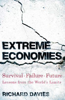 Richard Davies - Extreme Economies: Survival, Failure, Future – Lessons from the World’s Limits