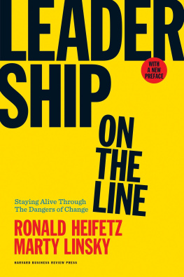 Ronald Heifetz - Leadership on the Line
