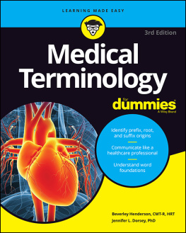Beverley Henderson - Medical Terminology For Dummies, 3rd Edition