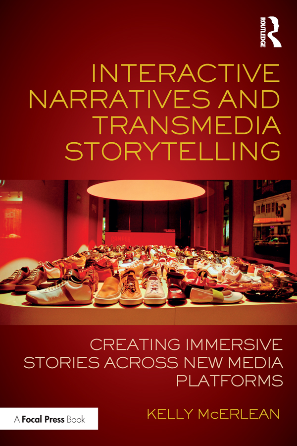 Interactive Narratives and Transmedia Storytelling Interactive Narratives and - photo 1