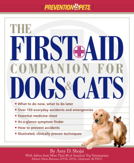 Amy D. Shojai - The First-Aid Companion for Dogs & Cats