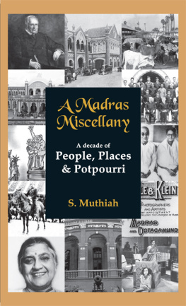 S.Muthiah - Madras Miscellany