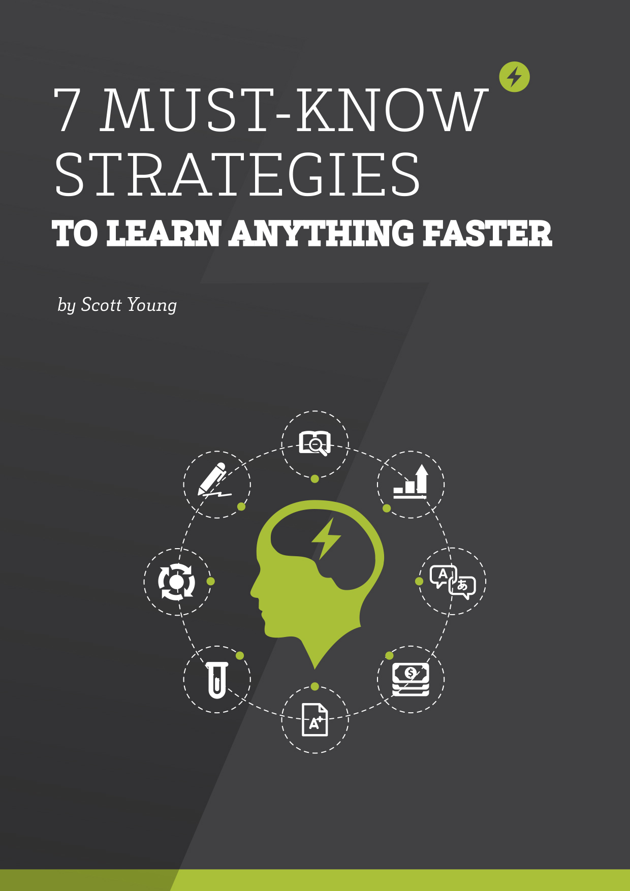 7 Must-Know Strategies to Learn Anything FASTER by Scott Young 2016 T ABLE - photo 1