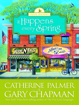 Catherine Palmer - It Happens Every Spring (The Four Seasons of a Marriage Series #1)