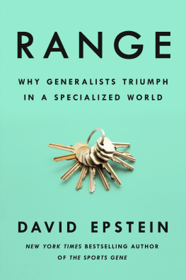 Epstein - Range: Why Generalists Triumph in a Specialized World