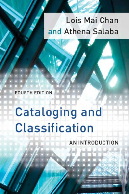 Chan Lois Mai Cataloging and classification: an introduction