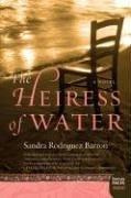 Sandra Rodriguez Barron - The Heiress of Water