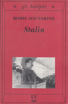 Boris Souvarine - Stalin: A Critical Survey of Bolshevism