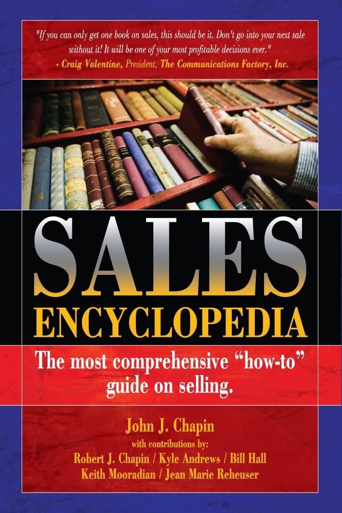 Sales Encyclopedia The most comprehensive how-to guide on selling John J - photo 1