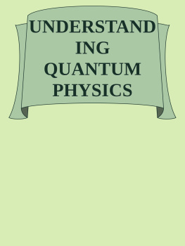 Umberto Piacquadio - Understanding Quantum Physics