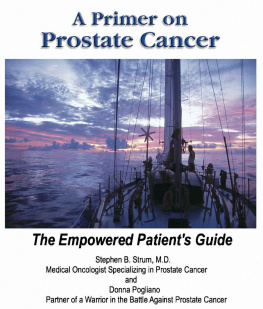 Stephen B. Strum - A Primer on Prostate Cancer: The Empowered Patient’s Guide