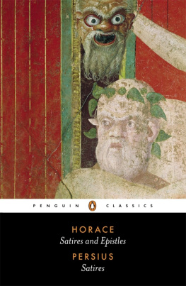 Horace Horace Satires and Epistles - Persius Satires